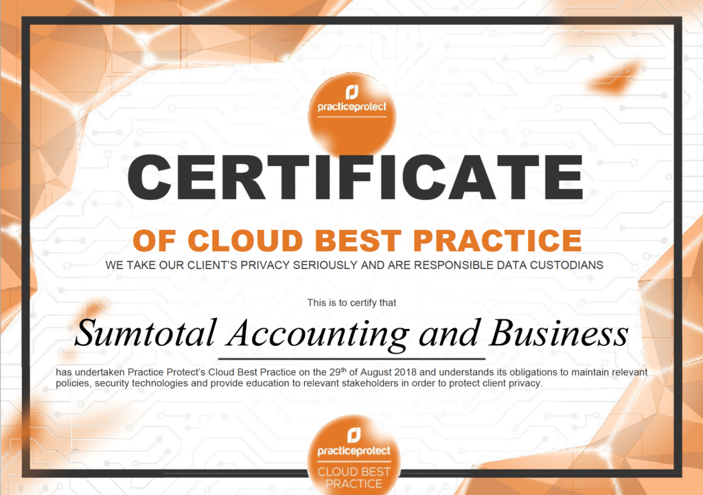 alt="Certificate of Achievement awarded to SumTotal Accounting and Business for Cloud Best Practice and taking our client’s privacy seriously and being responsible data custodians, featuring an orange and white decorative background and Black border"